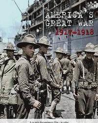 Америка в Великой войне 1917-1918 (2017) смотреть онлайн